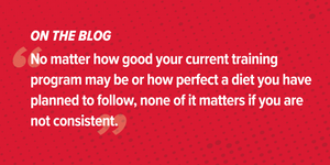 Consistency: The Key to Success Consistency: The Key to Success