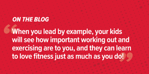 6 Ways to Turn Your Family into a “Fit Fam” 6 Ways to Turn Your Family into a “Fit Fam”