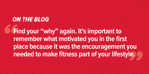 Bouncing Back from a Not-So-Active Gym Break Bouncing Back from a Not-So-Active Gym Break