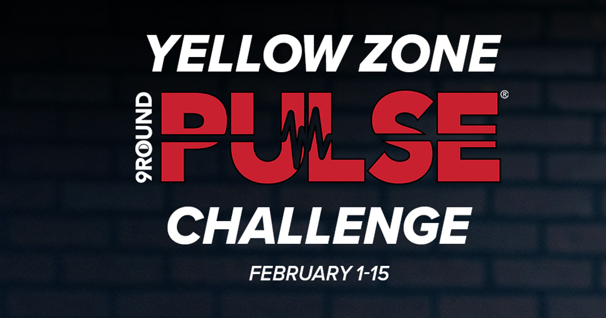 9Round Fitness Yellow Zone PULSE Challenge